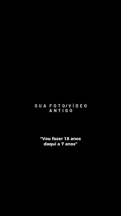 Vou fazer 18 anos