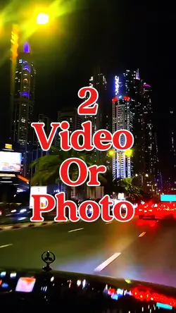 2 video or photo 