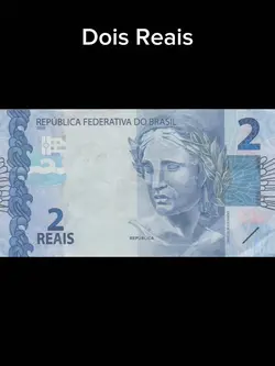 Dois reais ou sua