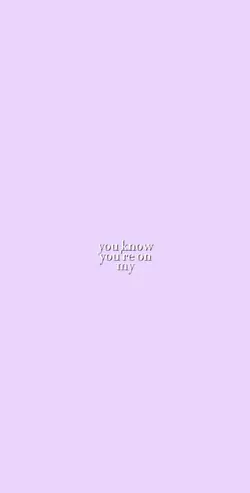 on my mind
