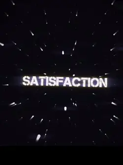 Satisfaction 