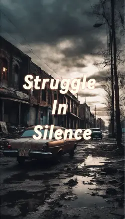 Struggle in silenc