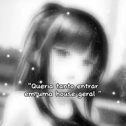 House geral
