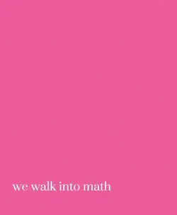 Walking into math