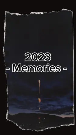 2023 memories