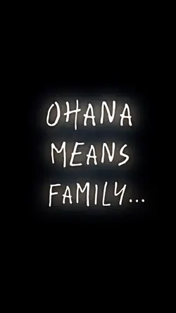Ohana Means Famil