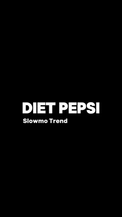 Diet Pepsi Slowmo
