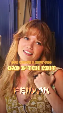 Bad B*tch Edit 💛