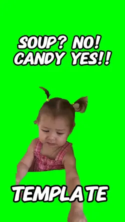 Soup? No, Candy! 