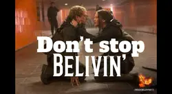 Don’t stop Belivin’