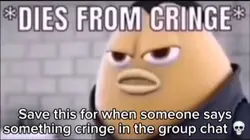 Cringe