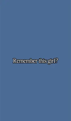 Remember this girl?🤍
