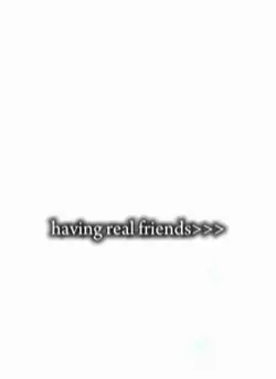 real ones!