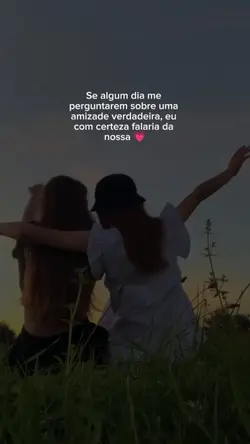 Amizade verdadeira 
