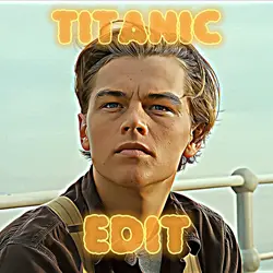 Titanic edit