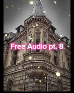 Free Audio pt. 8