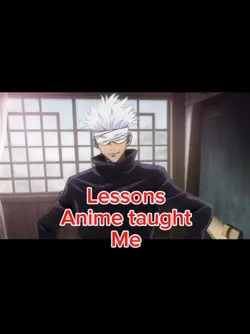 Lessons Anime Taught