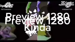 Preview 1280 kinda