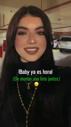 Baby ya es hora 🙂‍↔️