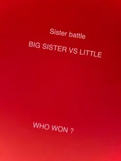 Sister battle