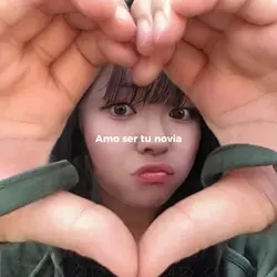 Amo ser tu novia 