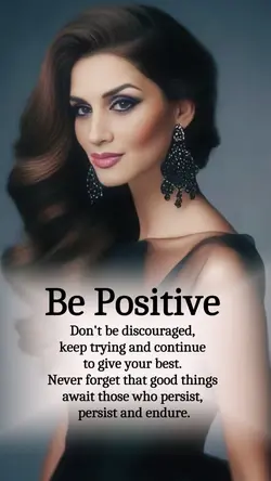 Be positive 