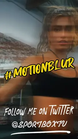 Motion Blur 📽
