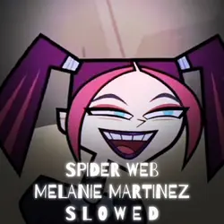 SPIDER WEB - SLOWED