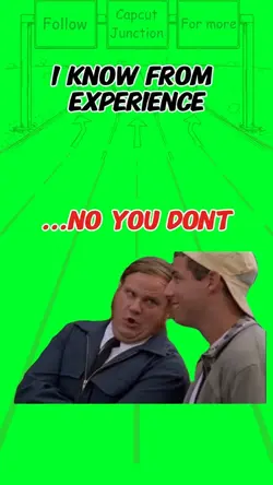 From experience