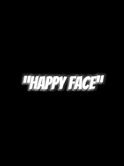 Happy Face
