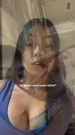 dq vc sente falta?