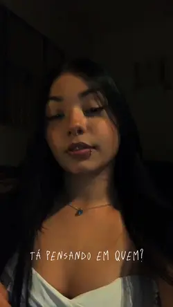 Tá pensando em quem 