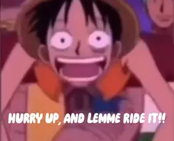 LEMME RIDE IT MEME