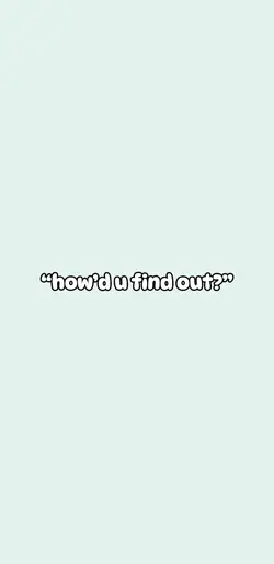 ik where you go.