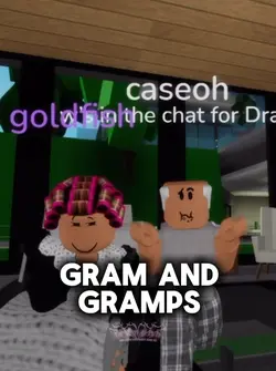 gram & gramps ate 