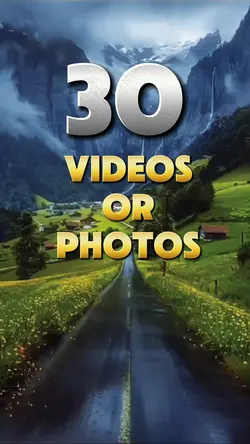 30 videos or photos 