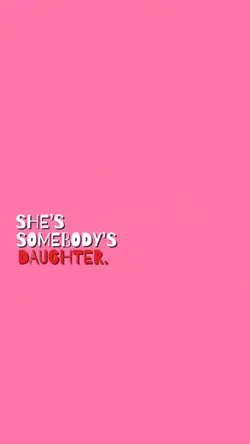 She’s somebody’s