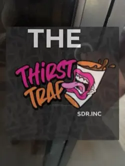 The Thirst Trap SDR