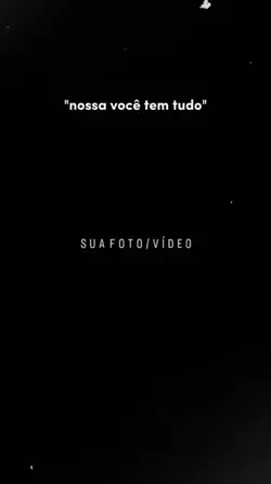 tenho tudo 