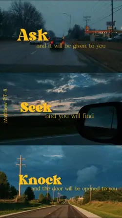 Ask Seek Knock 