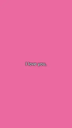 ily I’m sorry.