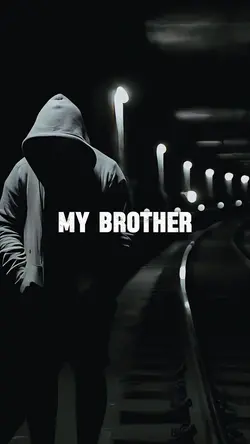 To my brother 