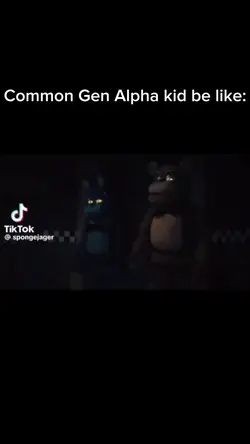 Common Gen A be like
