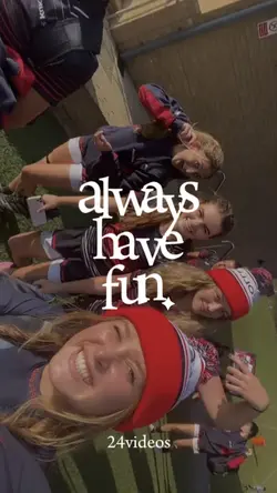 always have fun