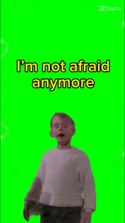 I’m not afraid
