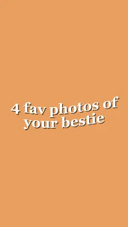 Bestie photos