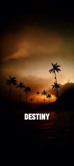 Destiny determines 