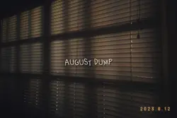 august dump 