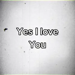 I Love You?……