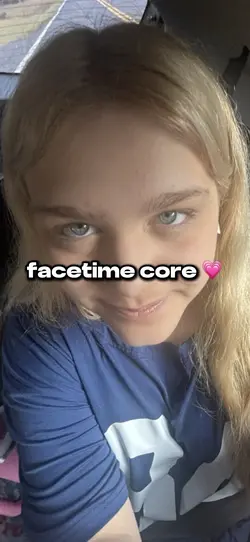 facetime core 💗
